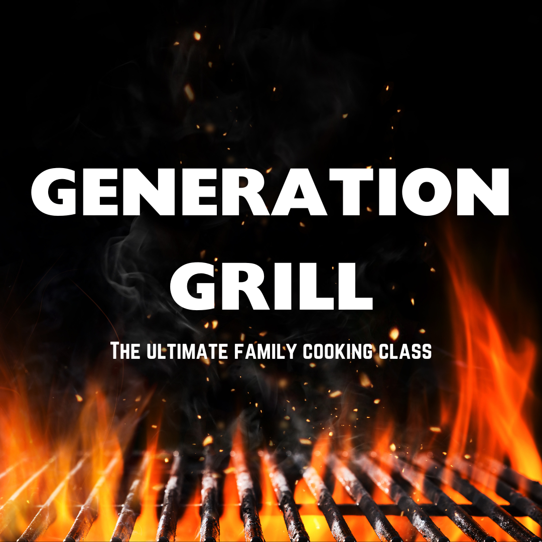 Generation Grill Class - 20 February 2026 1000am - 1500pm