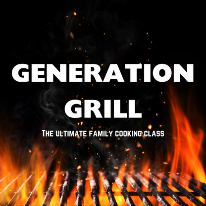 Generation Grill Class - 8 April 2025 10:00am - 14:00pm