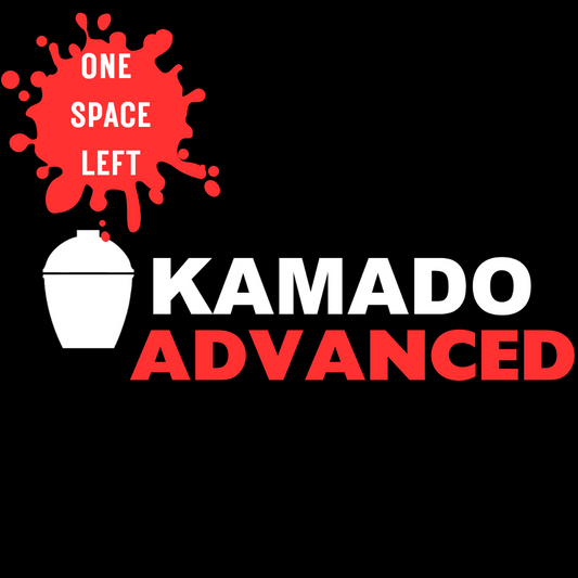 Kamado Kitchen Advanced Class - 21 June 2025 10:00am - 14:00pm
