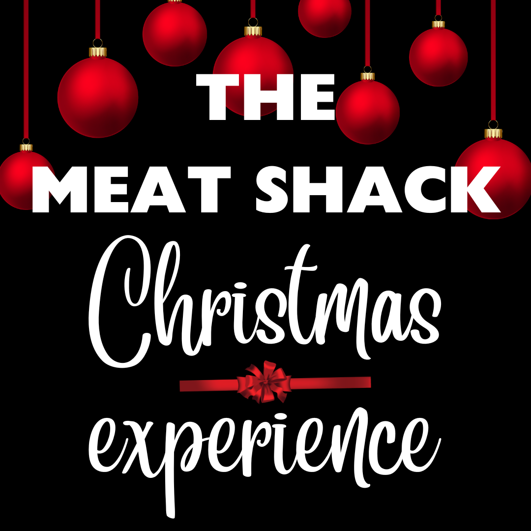 The Meat Shack Christmas Experience - 14 December 2024 1000am - 1400pm